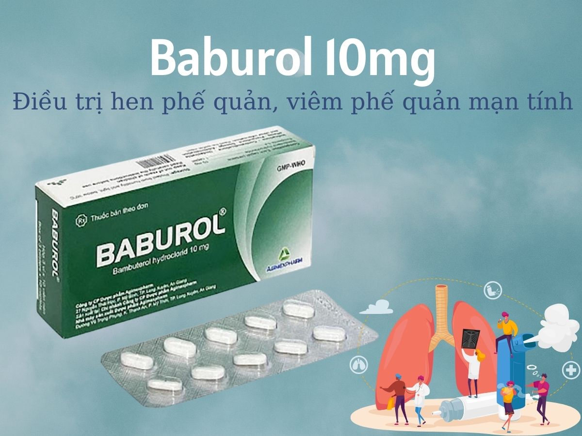 Baburol 10mg điều trị hen phế quản, viêm phế quản mạn tính
