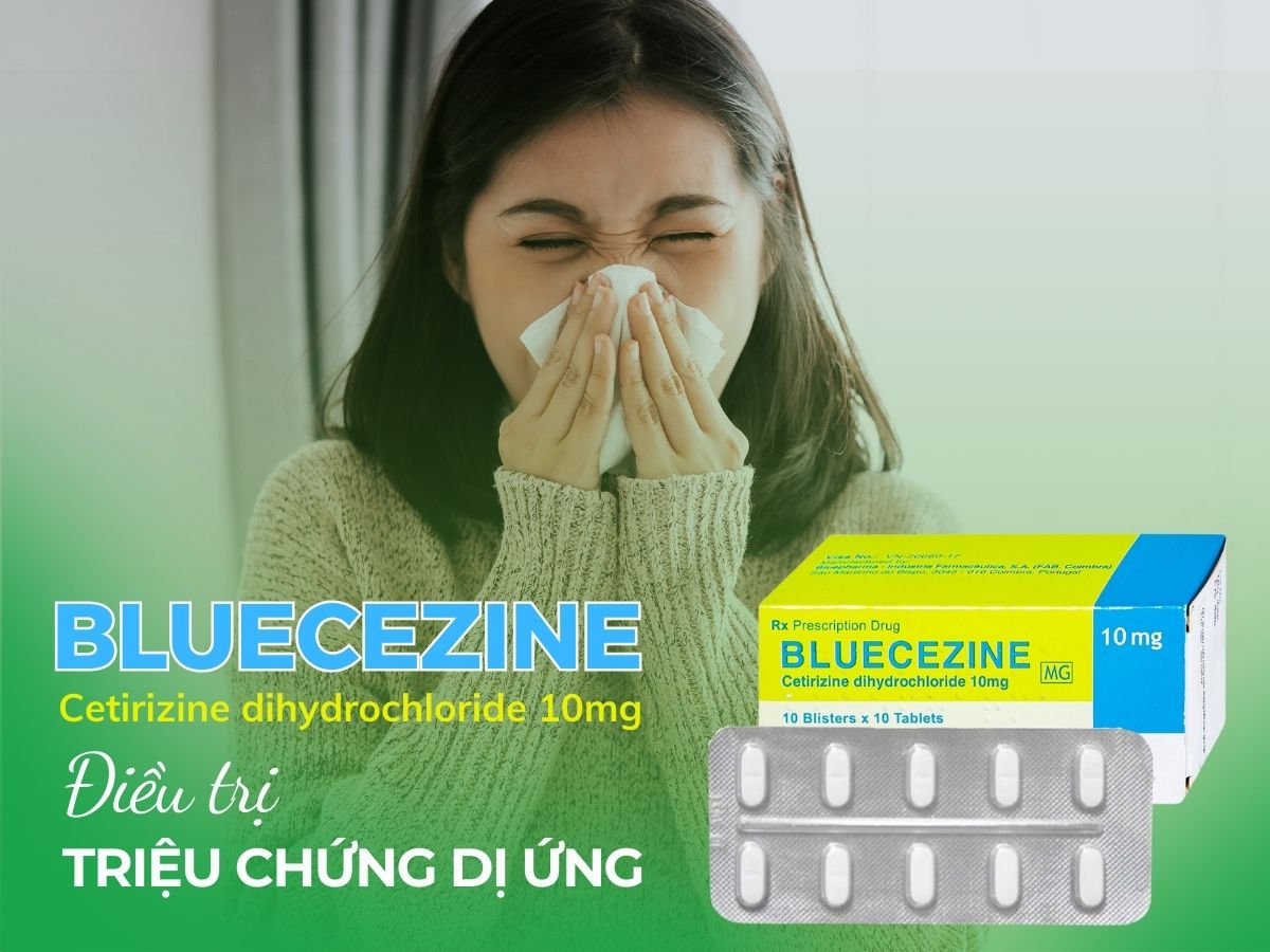 Thuốc Bluecezine 10mg điều trị triệu chứng dị ứng