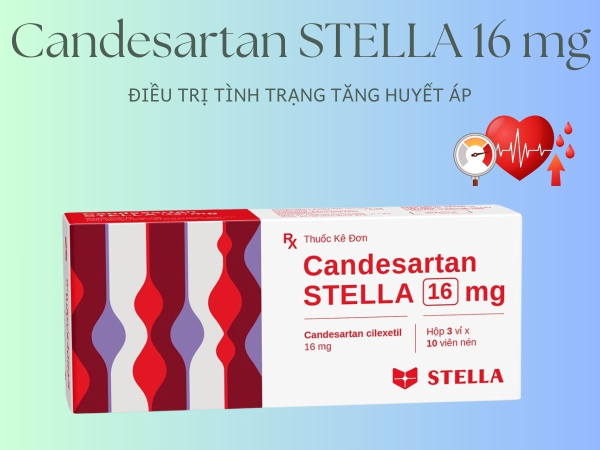 Thuốc Candesartan STELLA 16 mg điều trị tăng huyết áp