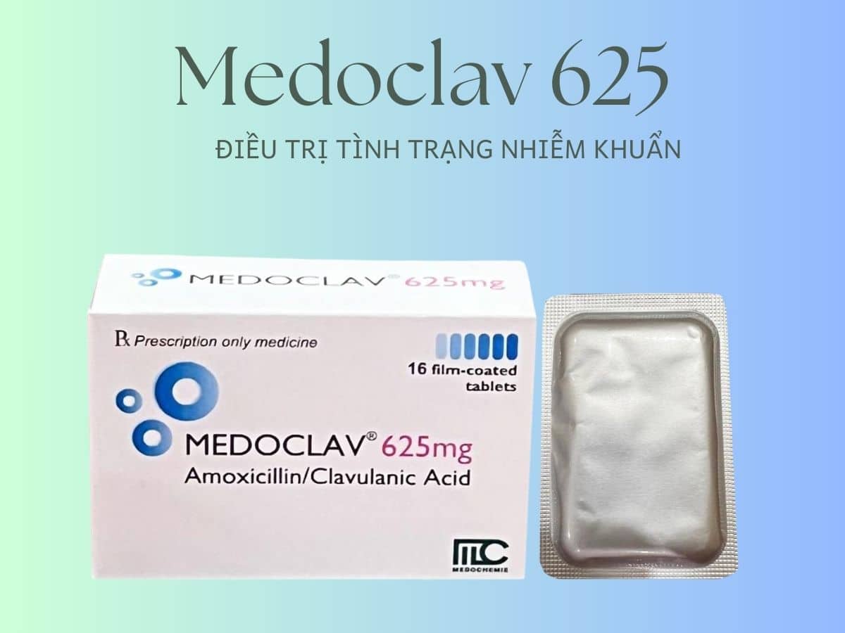Medoclav 625 điều trị viêm bàng quang và viêm thận