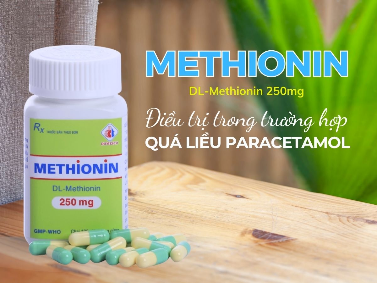 Methionin 250mg Domesco điều trị quá liều paracetamol