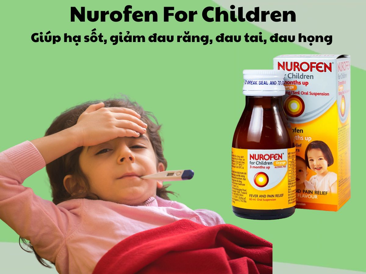 Thuốc Nurofen For Children có tác dụng hạ sốt và giảm đau nhẹ đến vừa