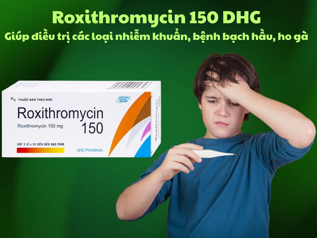 Roxithromycin 150 DHG 11 Thuốc Roxithromycin 150 DHG có tác dụng điều trị các nhiễm khuẩn nhạy cảm với thuốc