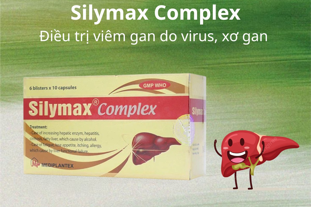 Silymax Complex điều trị viêm gan do virus, xơ gan