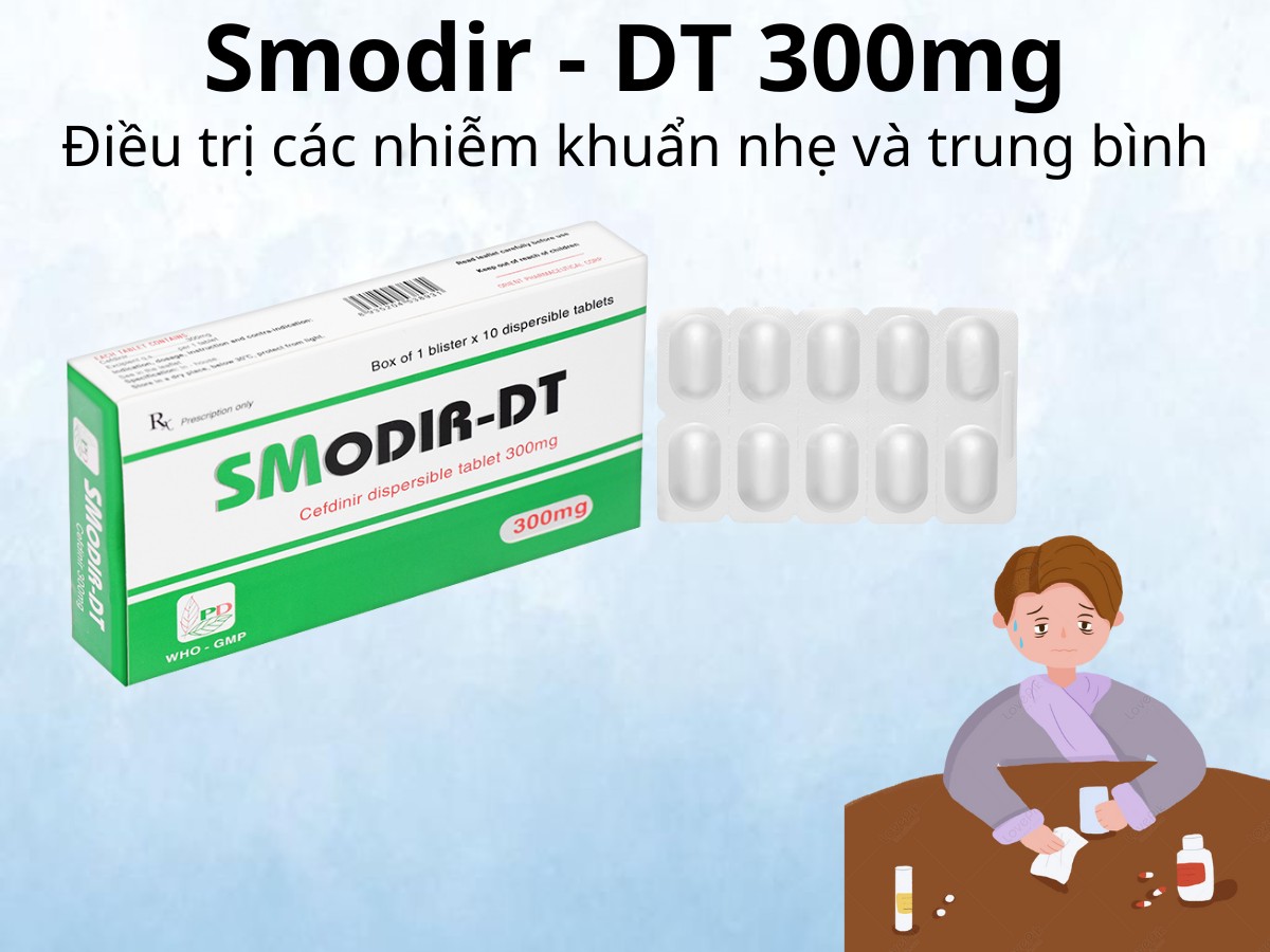 Smodir-DT 300mg điều trị nhiễm khuẩn nhẹ và trung bình
