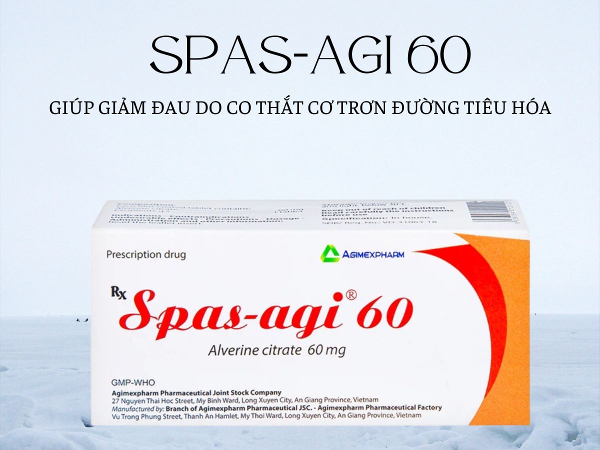 Spas-agi 60 11 Spas-agi 60 điều trị cơn đau do co thắt