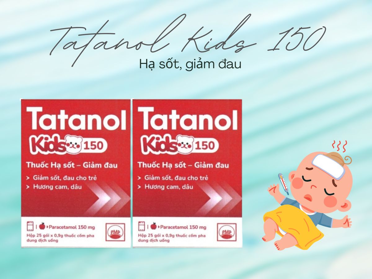 Tatanol Kids 150 giảm cơn đau nhẹ đến trung bình