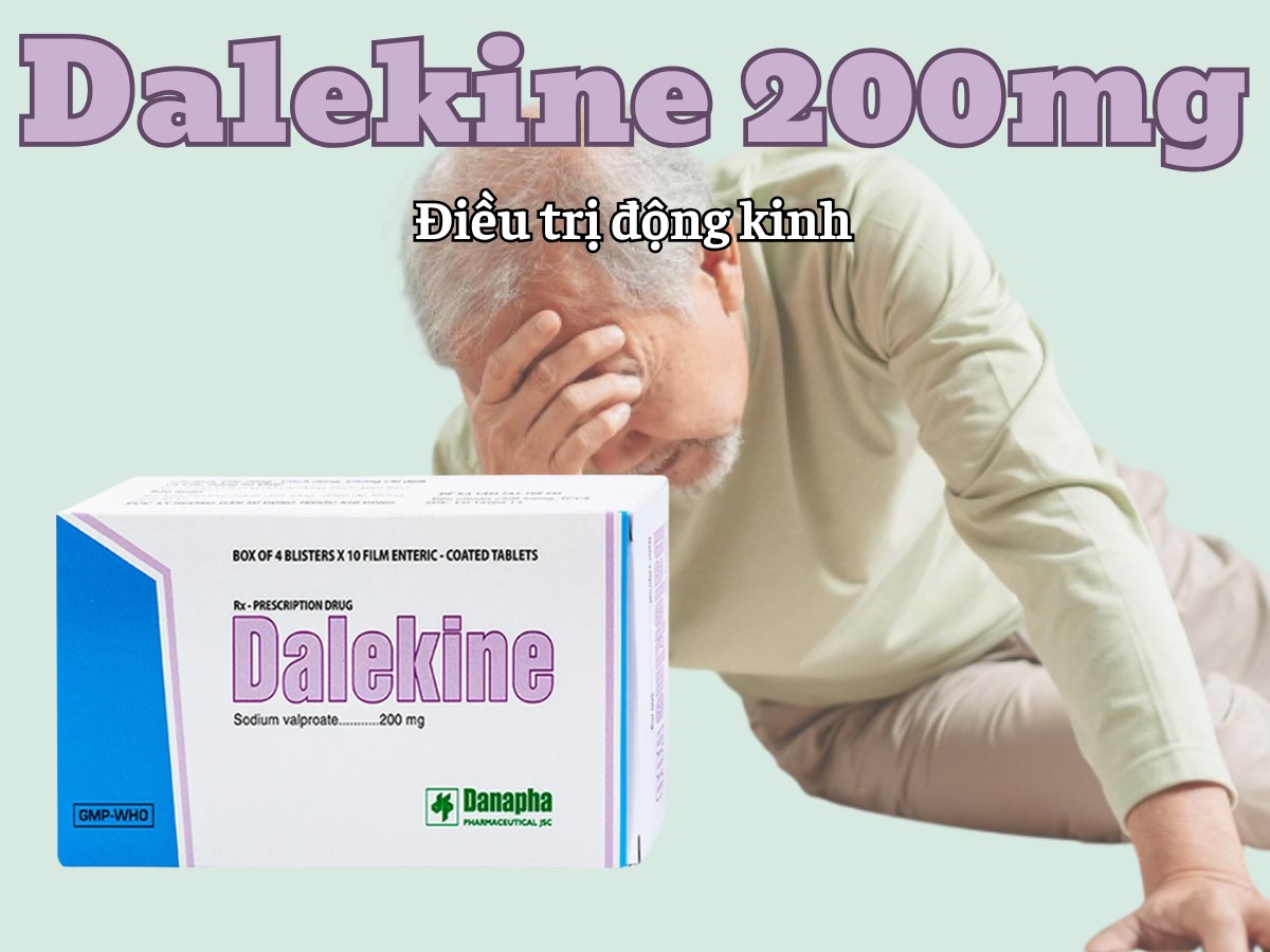 Dalekine 200mg điều trị động kinh