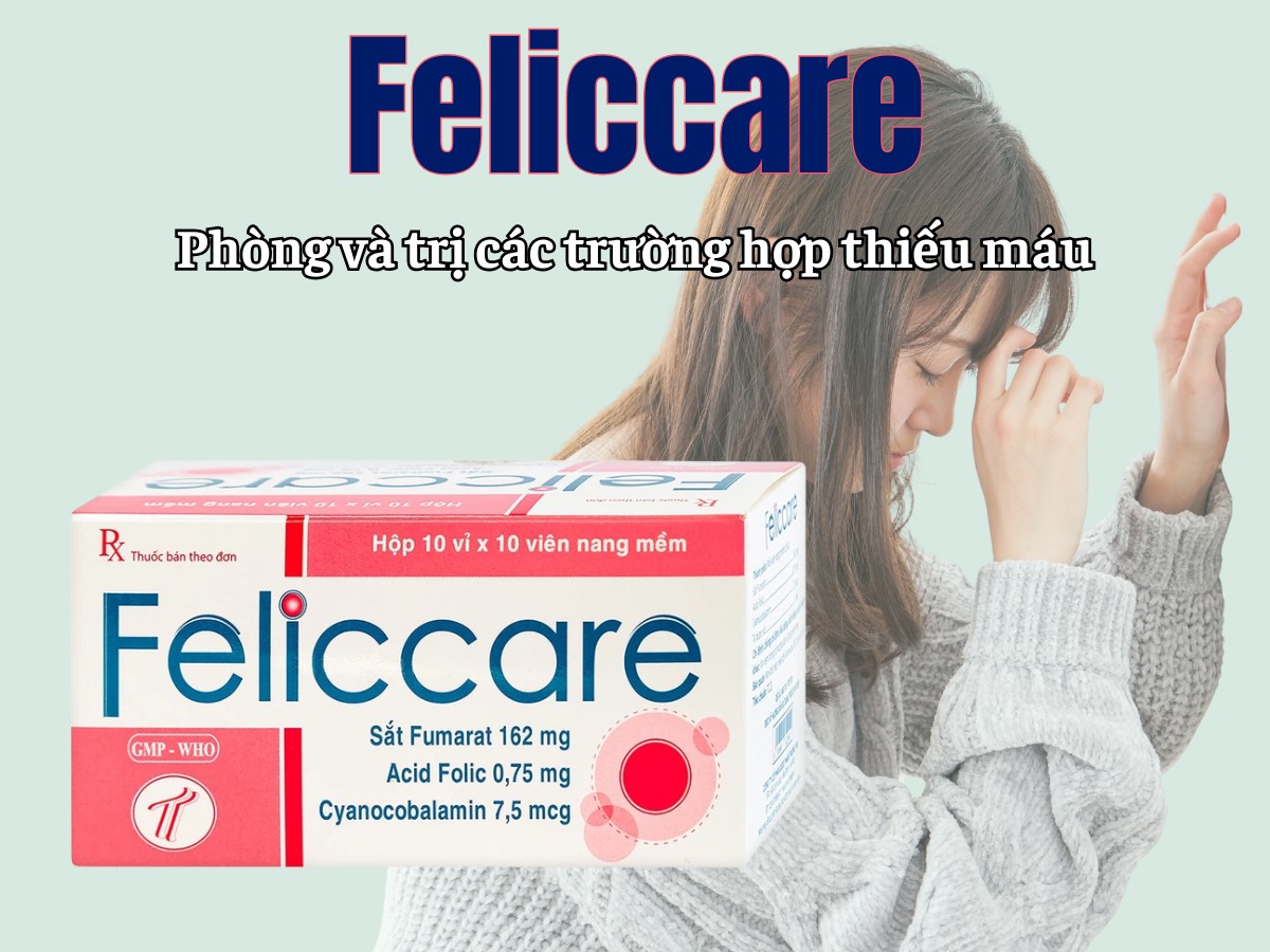 Feliccare 9 Feliccare dự phòng và điều trị tình trạng thiếu máu