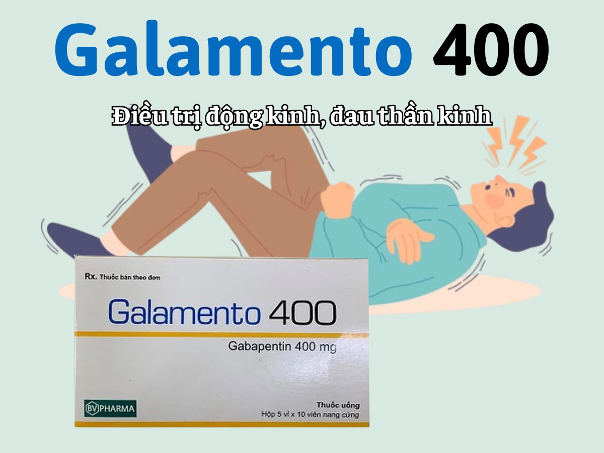 Galamento 400 6 Galamento 400 điều trị động kinh và đau thần kinh