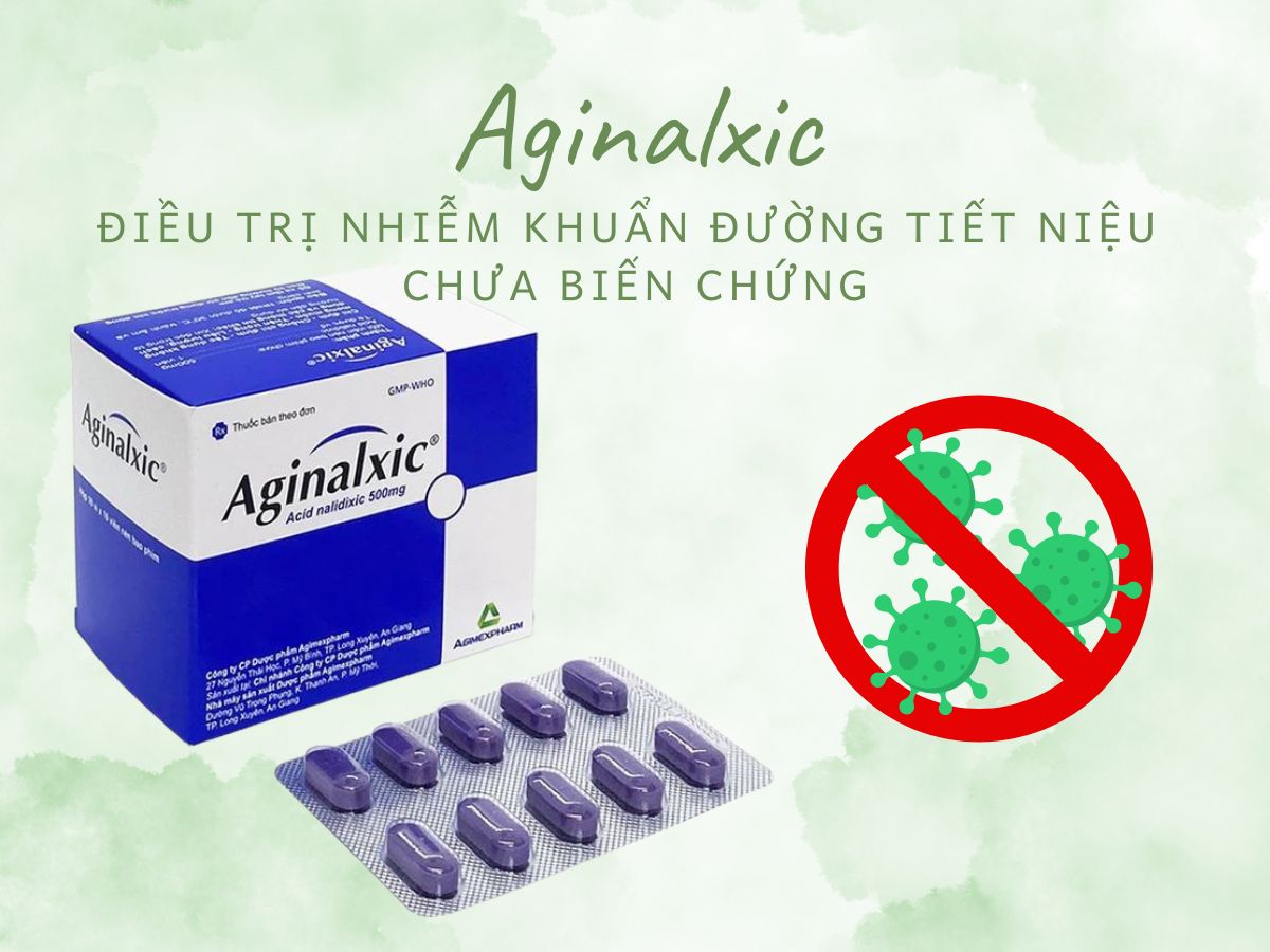 Aginalxic điều trị nhiễm khuẩn đường tiết niệu chưa biến chứng