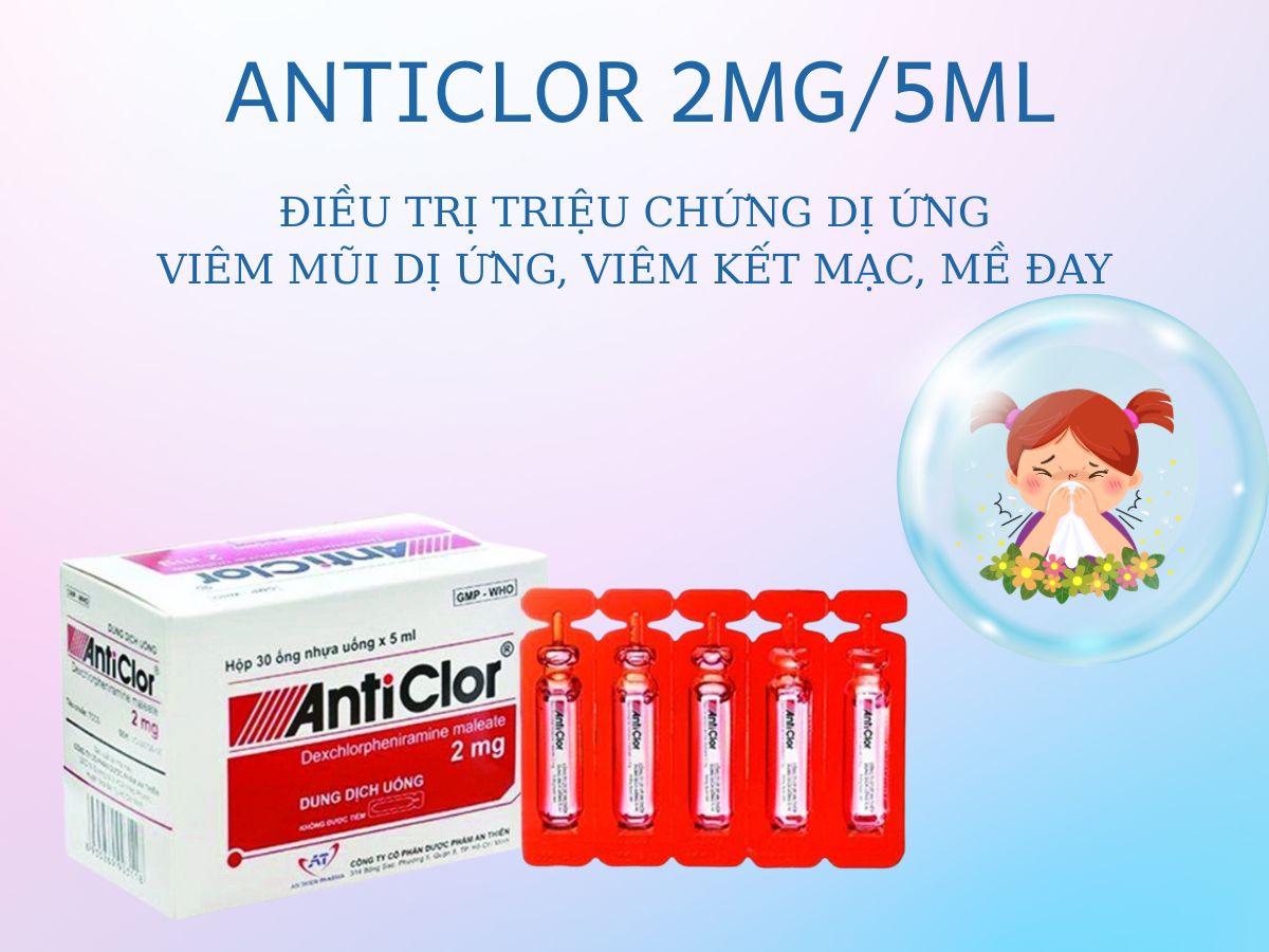 Thuốc AntiClor 2mg/5ml – Điều trị viêm kết mạc, viêm mũi