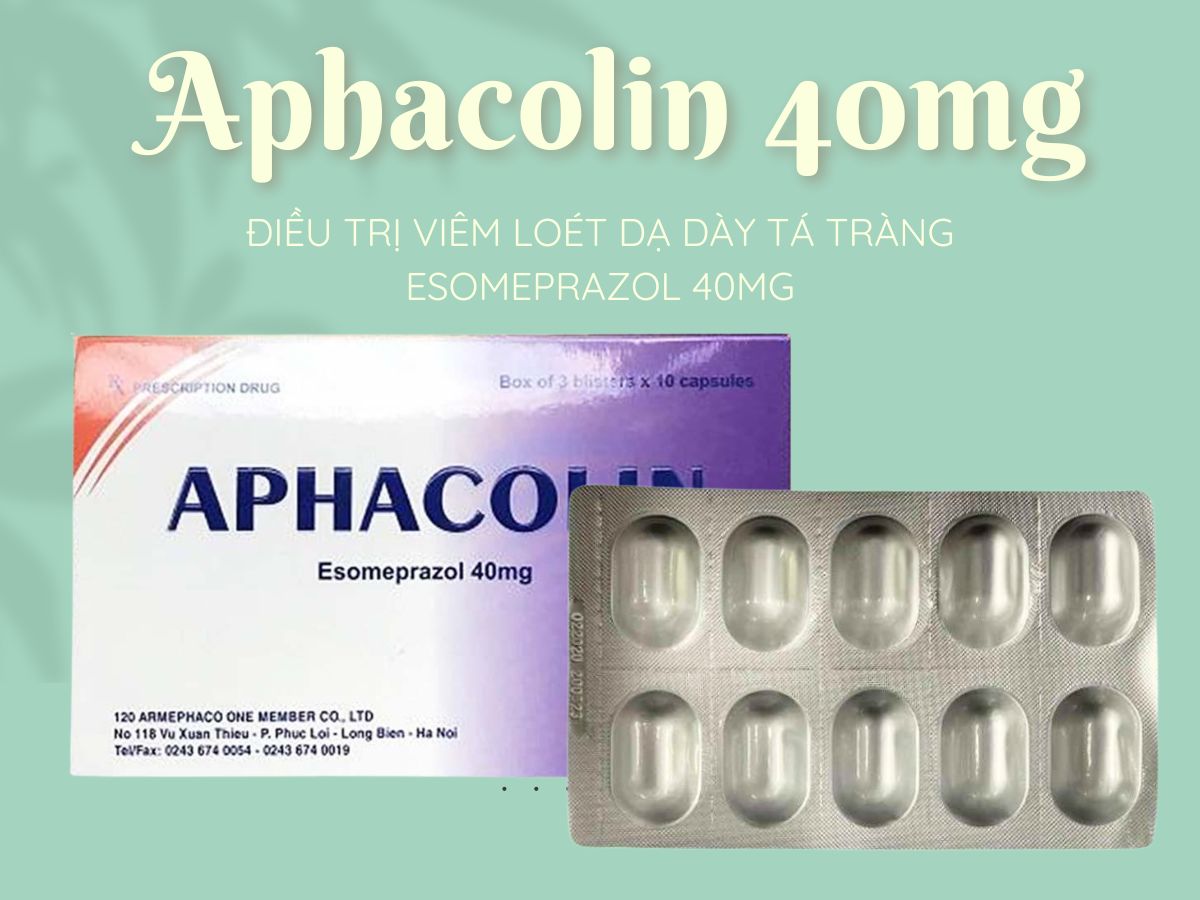 Thuốc Aphacolin 40mg – điều trị hội chứng trào ngược dạ dày thực quản