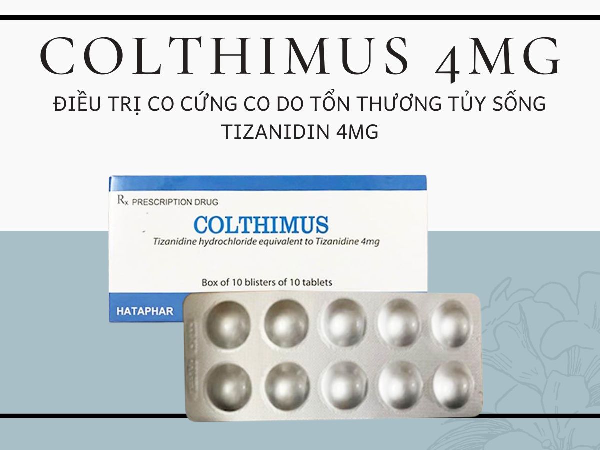 Colthimus 4mg 11 Thuốc Colthimus 4mg điều trị co cứng cơ và tổn thương tủy sống