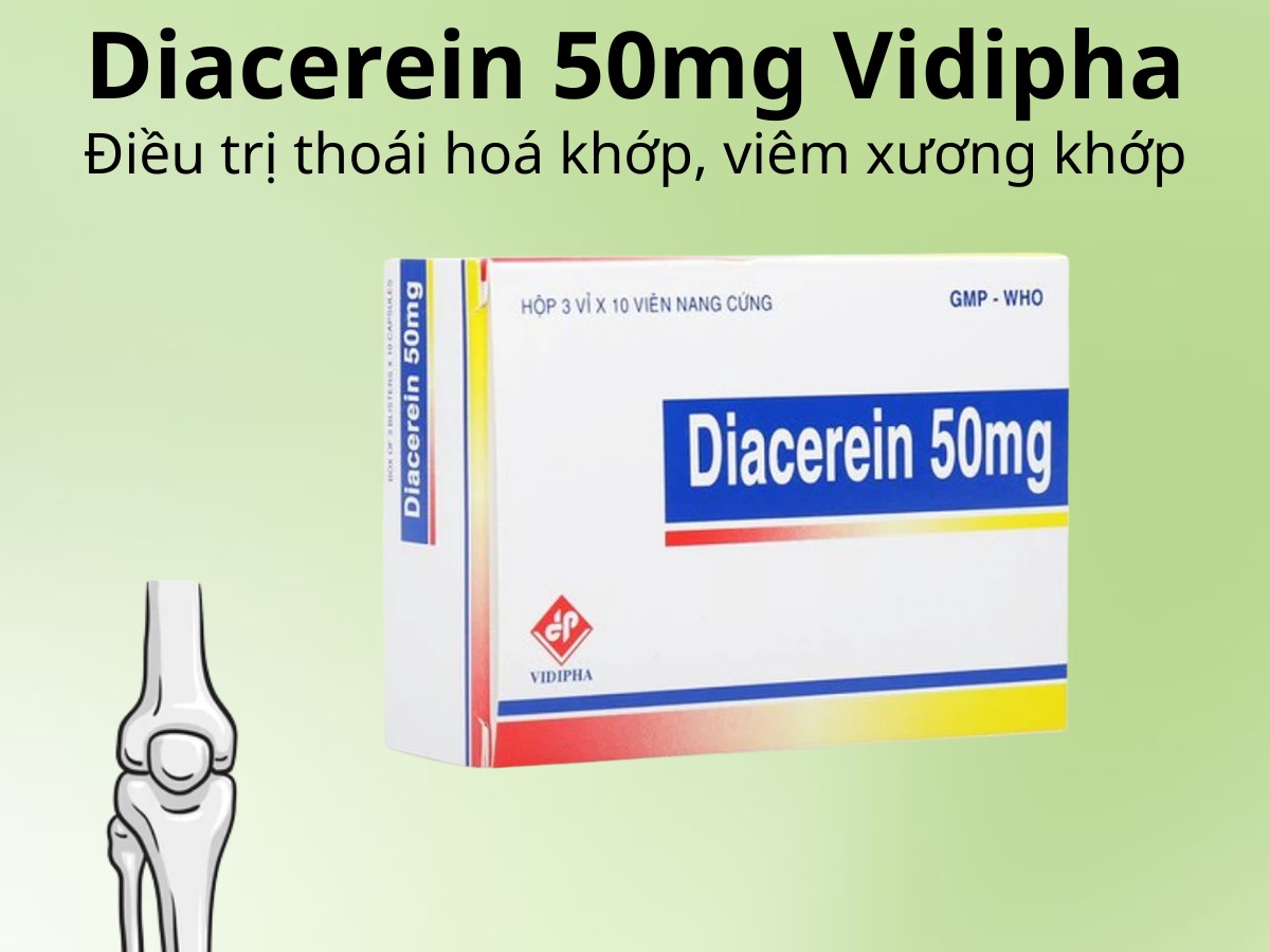 Diacerein 50mg Vidipha điều trị thoái hóa khớp