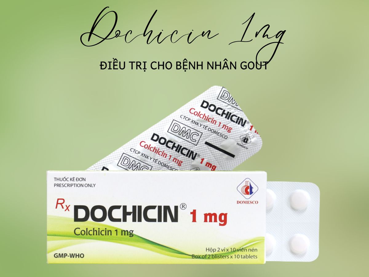 Dochicin 1mg 14 Thuốc Dochicin 1mg điều trị tình trạng Gout cấp tính