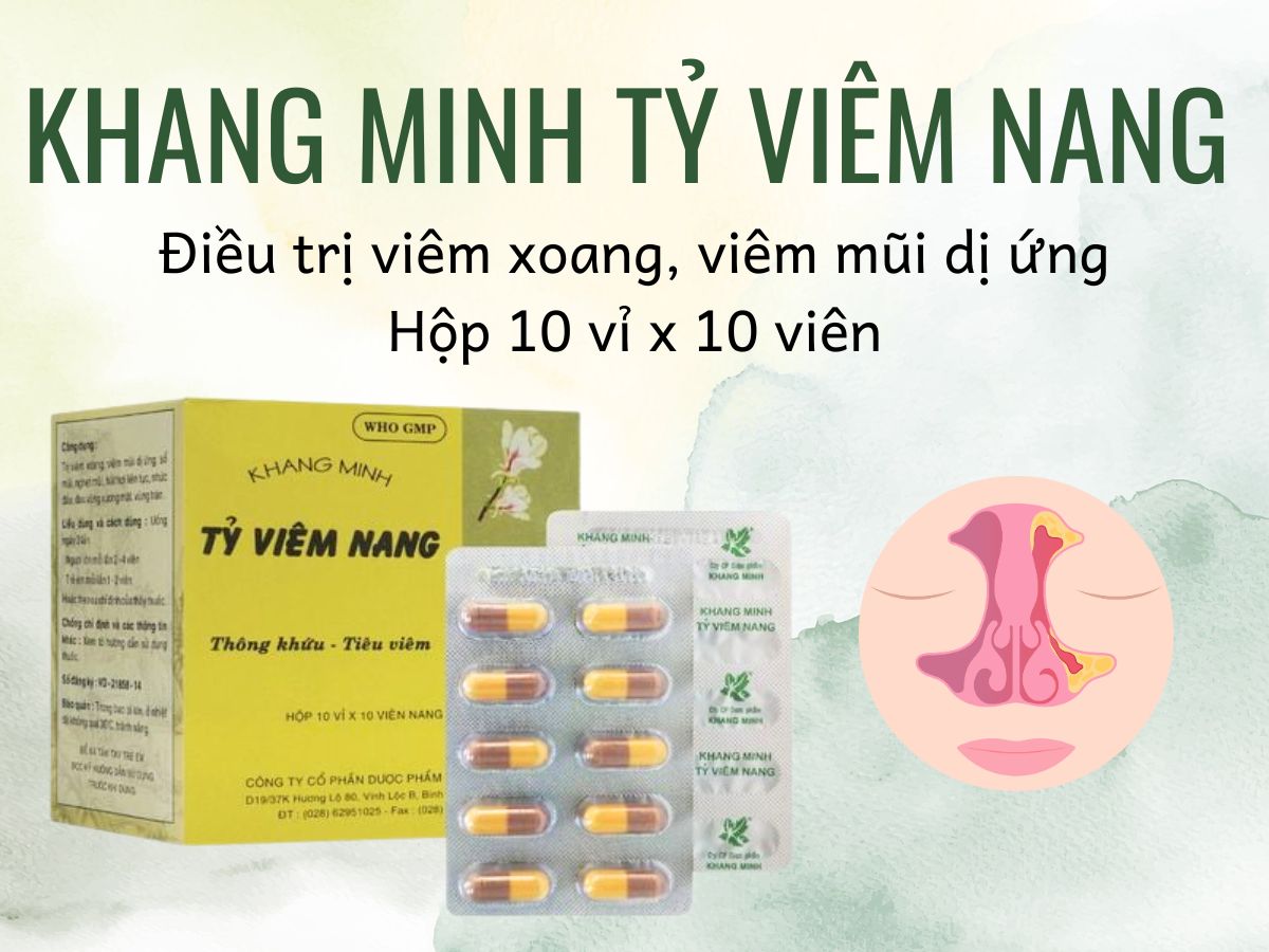 Khang Minh Tỷ Viêm Nang 8 Thuốc Khang Minh Tỷ Viêm Nang trị viêm xoang cấp tính và mạn tính