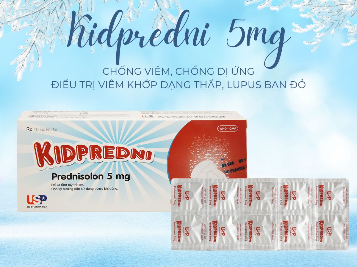 Thuốc Kidpredni 5mg – Thuốc chống viêm, ức chế miễn dịch