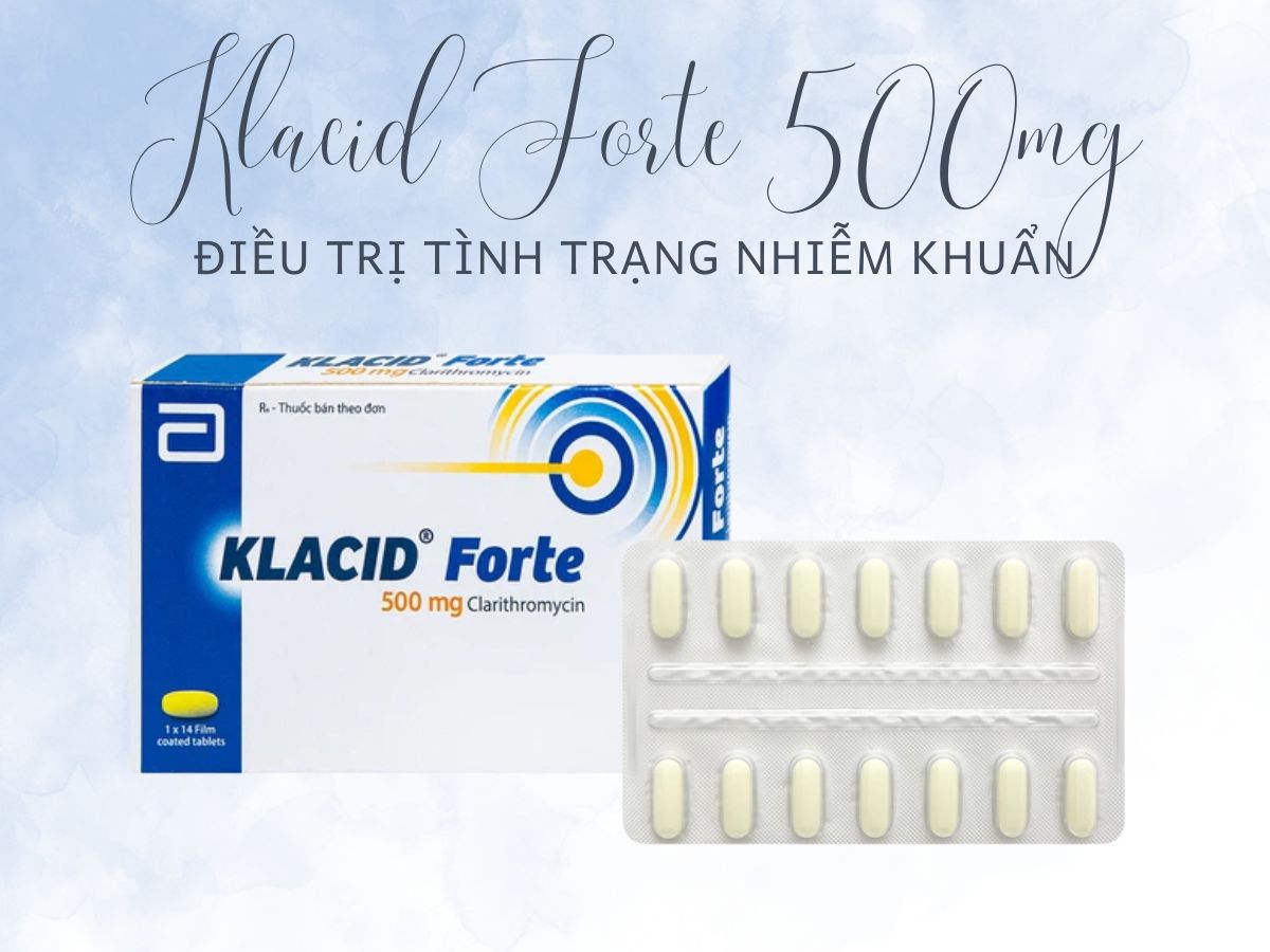 Klacid Forte 500mg 12 Thuốc Klacid Forte 500mg điều trị viêm xoang và viêm họng