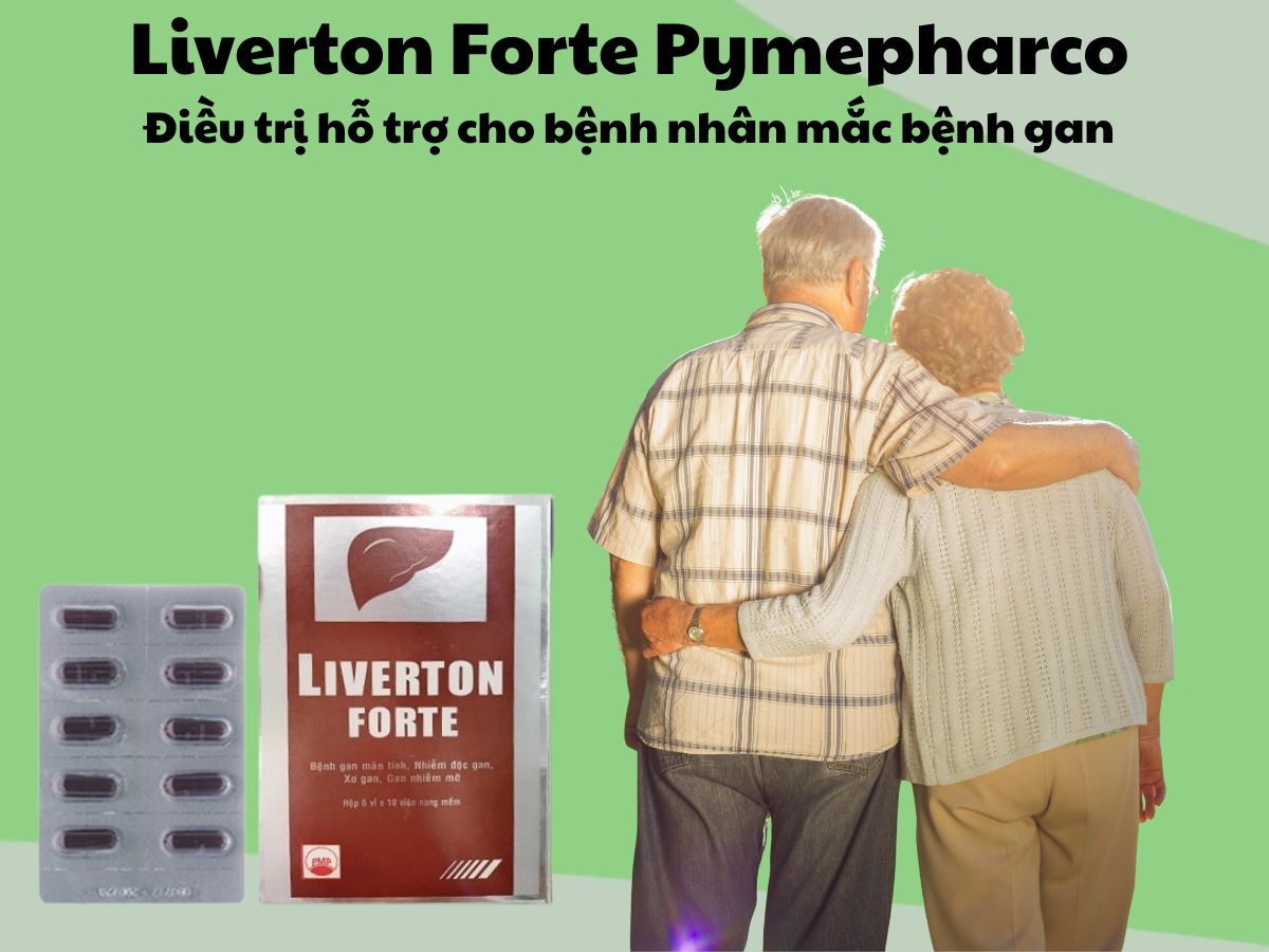 Thuốc Liverton Forte Pymepharco có tác dụng hỗ trợ trong các tình trạng suy giảm chức năng gan