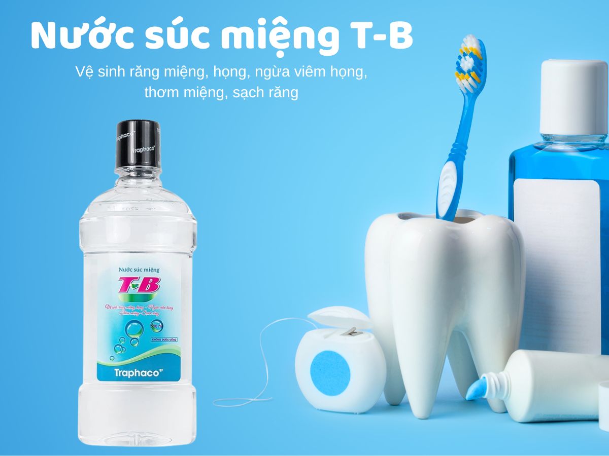 Nước súc miệng T-B 10 Nước súc miệng T-B