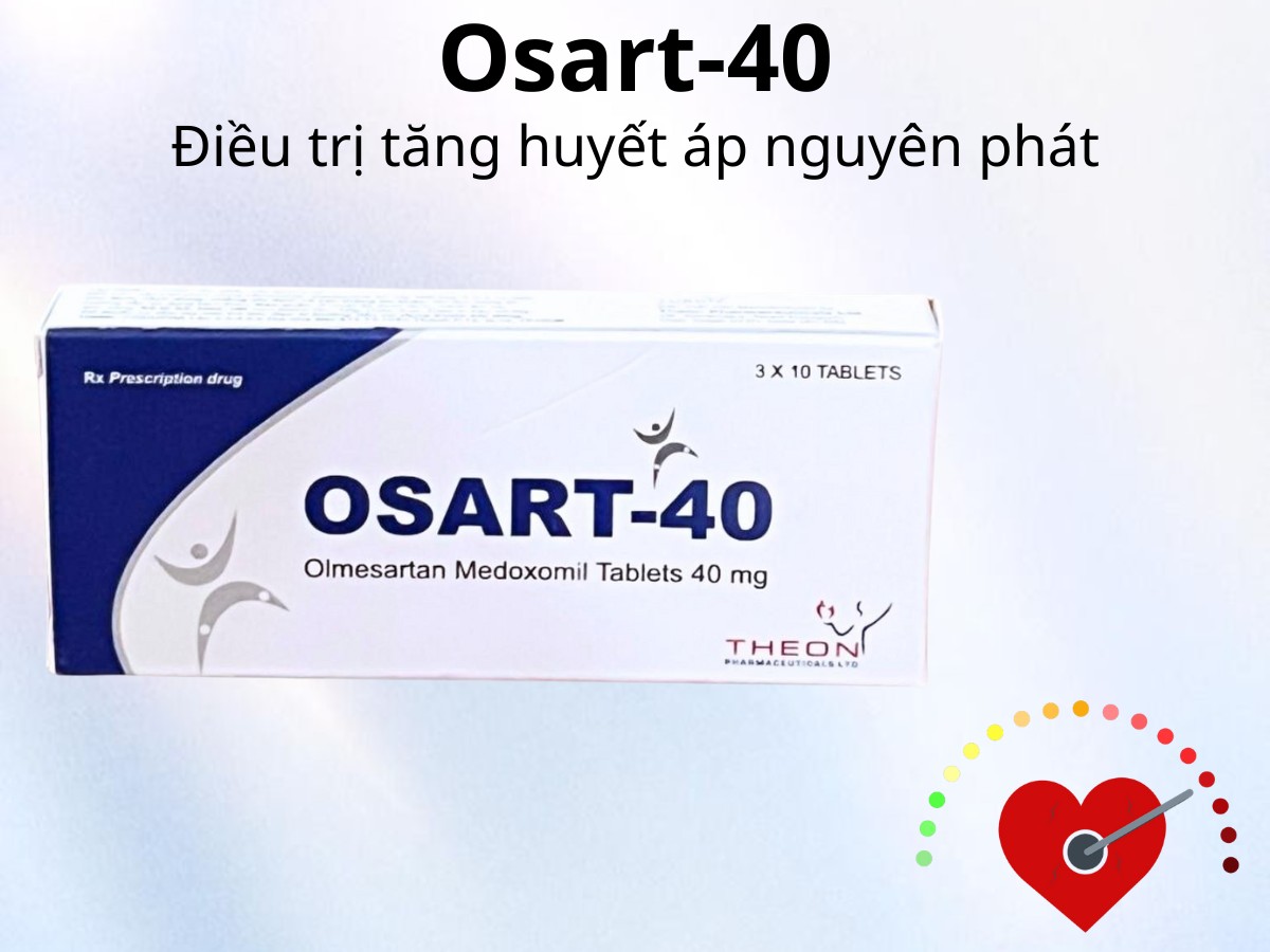 Osart-40 9 Osart-40 điều trị tăng huyết áp nguyên phát
