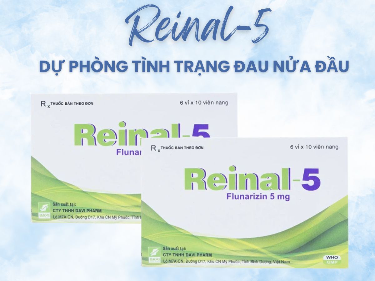 Reinal-5 10 Thuốc Reinal-5 dự phòng cơn đau nửa đầu cho người lớn và trẻ em