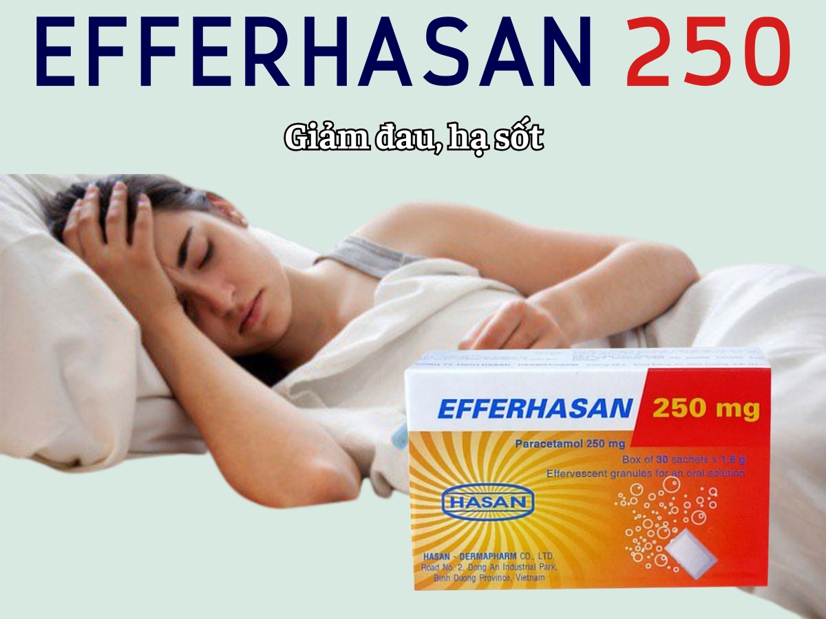 Efferhasan 250 giảm đau hạ sốt