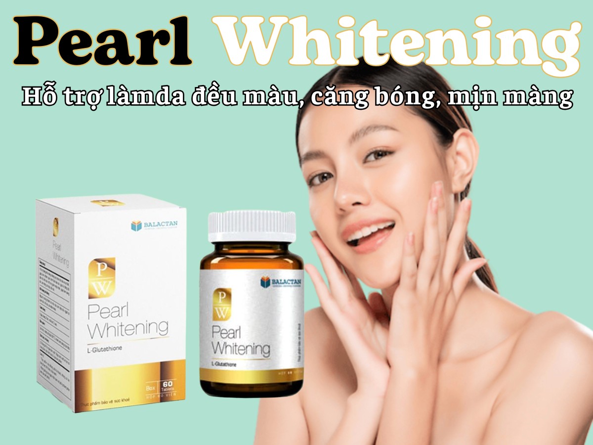 Pearl Whitening 8 Pearl Whitening hỗ trợ làm da đều màu, căng bóng, mịn màng