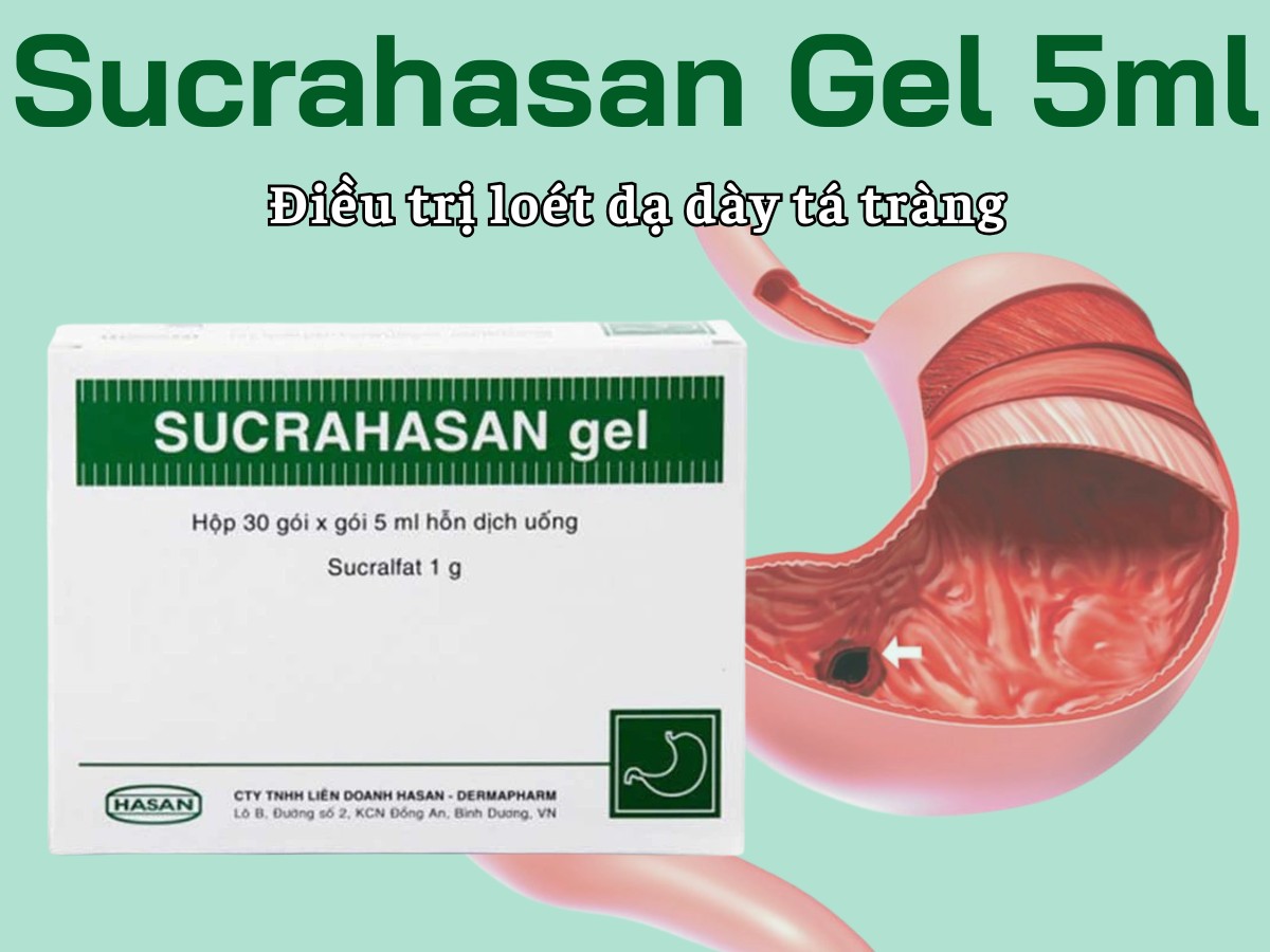 Sucrahasan Gel 5ml điều trị loét dạ dày tá tràng