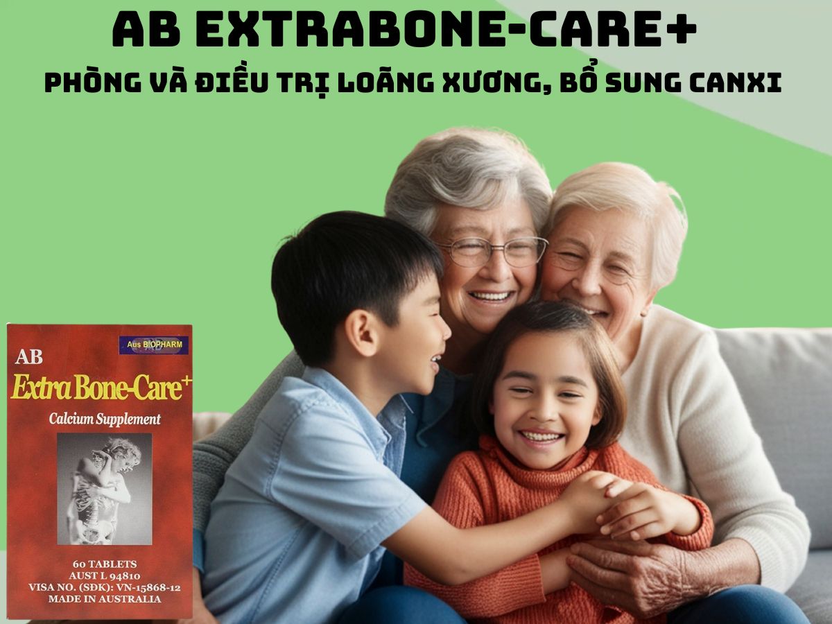 Thuốc AB Extra Bone-Care+ - phòng ngừa tình trạng thiếu canxi