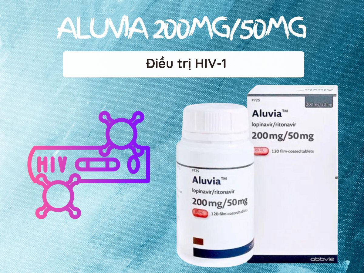 Thuốc Aluvia 200mg/50mg – Điều trị nhiễm HIV ở người lớn và trẻ em