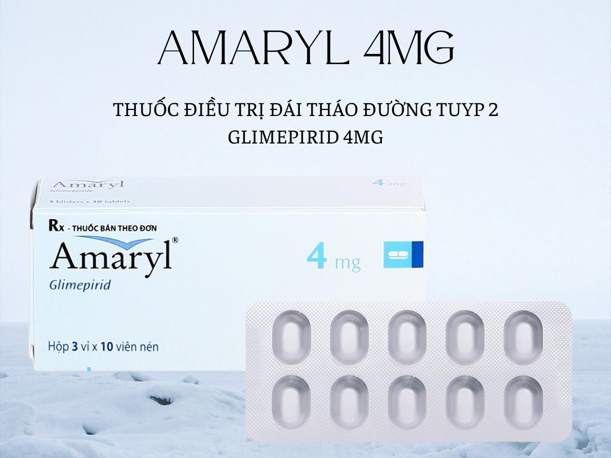 Thuốc Amaryl 4mg điều trị đái tháo đường tuyp 2 ở người trưởng thành