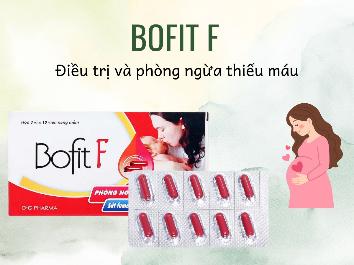Bofit F 11 Thuốc Bofit F điều trị và phòng ngừa tình trạng thiếu máu do thiếu sắt