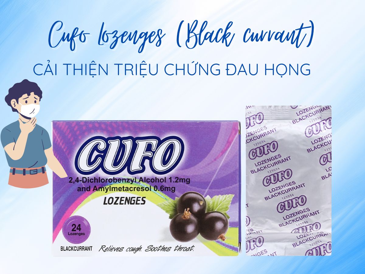 Cufo Lozenges (Black currant) 9 Thuốc Cufo Lozenges (Black currant) giảm đau rát họng và nhiễm khuẩn hầu họng
