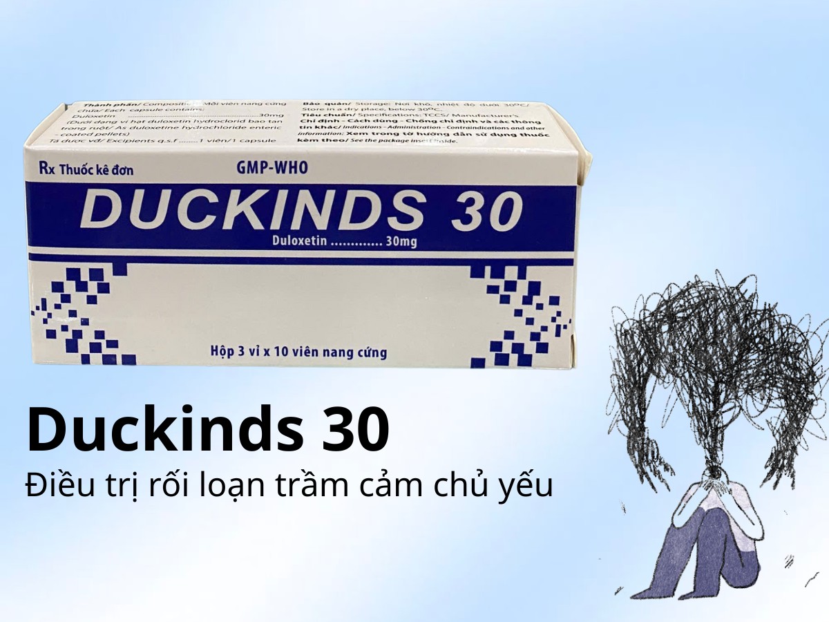 Duckinds 30mg 10 Duckinds 30mg điều trị rối loạn trầm cảm chủ yếu