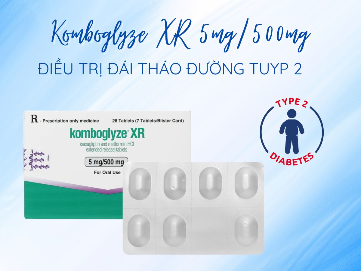 Komboglyze XR 5mg/500mg 9 Thuốc Komboglyze XR 5mg/500mg điều trị đái tháo đường tuyp 2