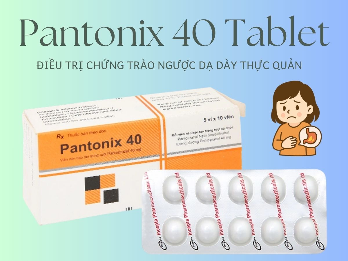 Pantonix 40 Tablet điều trị trào ngược dạ dày thực quản