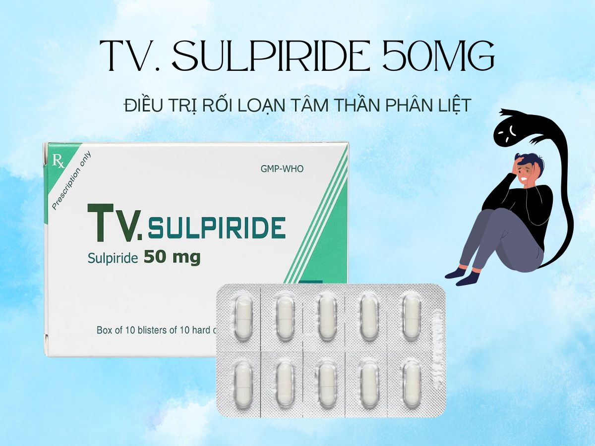 Thuốc TV. Sulpiride 50mg điều trị rối loạn tâm thần phân liệt