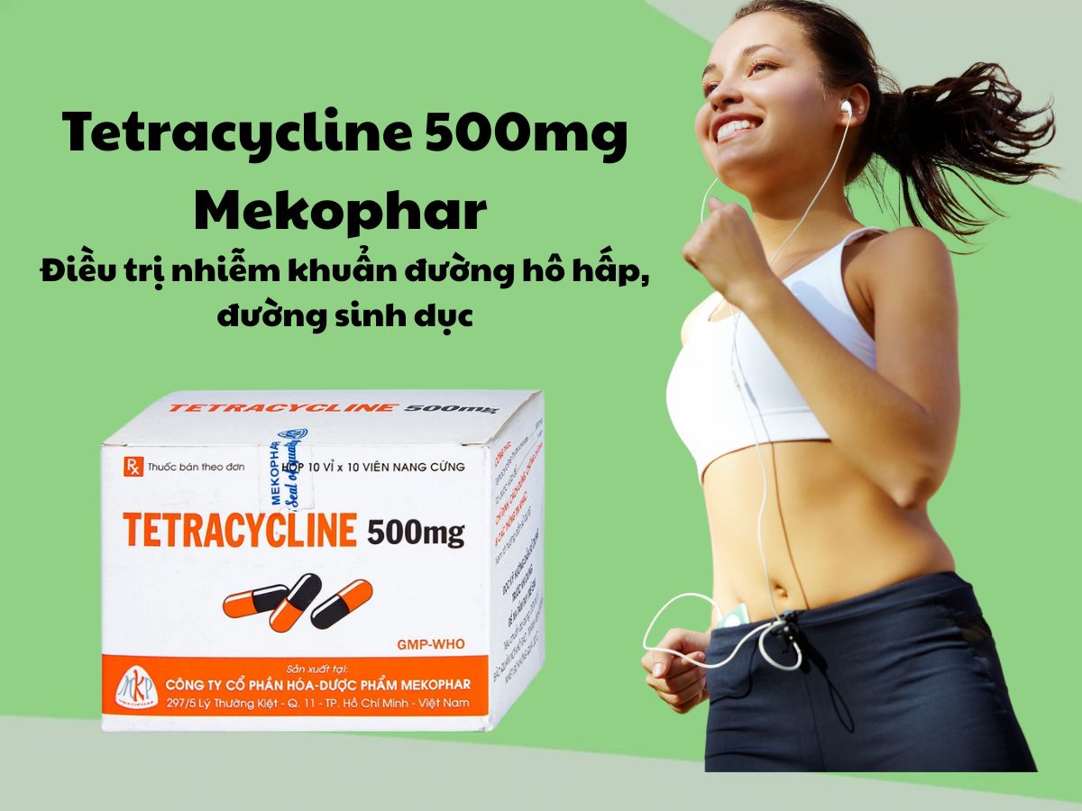 Tetracycline 500mg Mekophar 12 Thuốc Tetracycline 500mg Mekophar điều trị nhiễm khuẩn nhạy cảm với thuốc