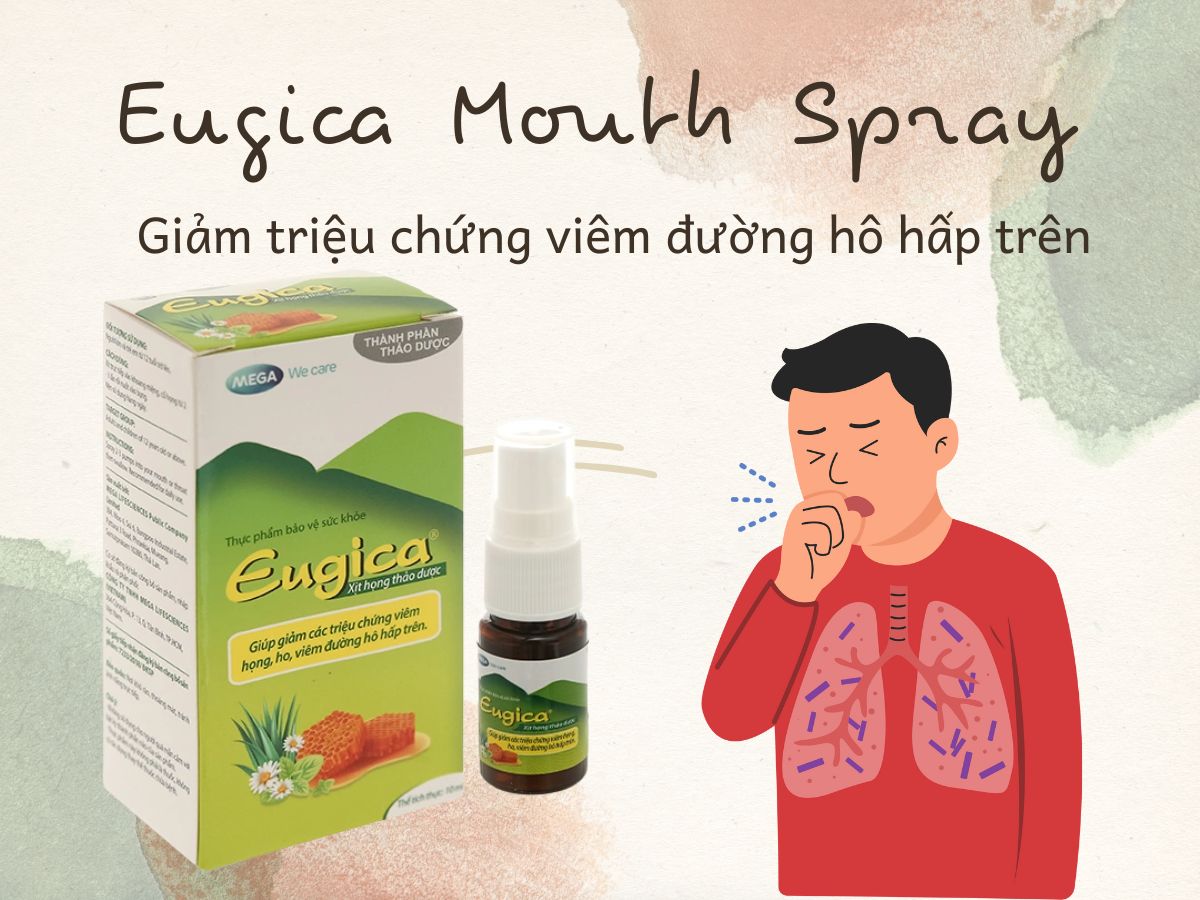 Thuốc Eugica Mouth Spray cải thiện triệu chứng viêm đường hô hấp trên