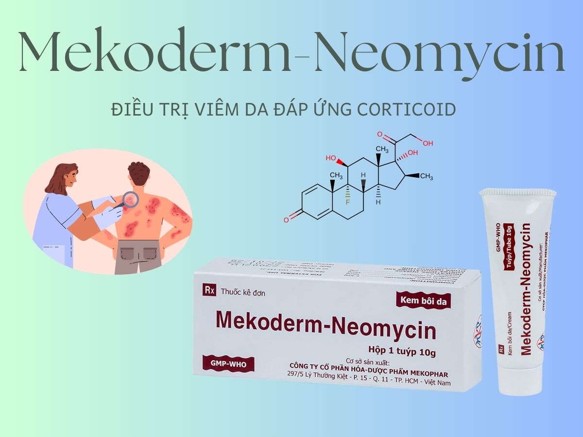 Thuốc Mekoderm-Neomycin giảm triệu chứng đỏ và ngứa do viêm da, vảy nến