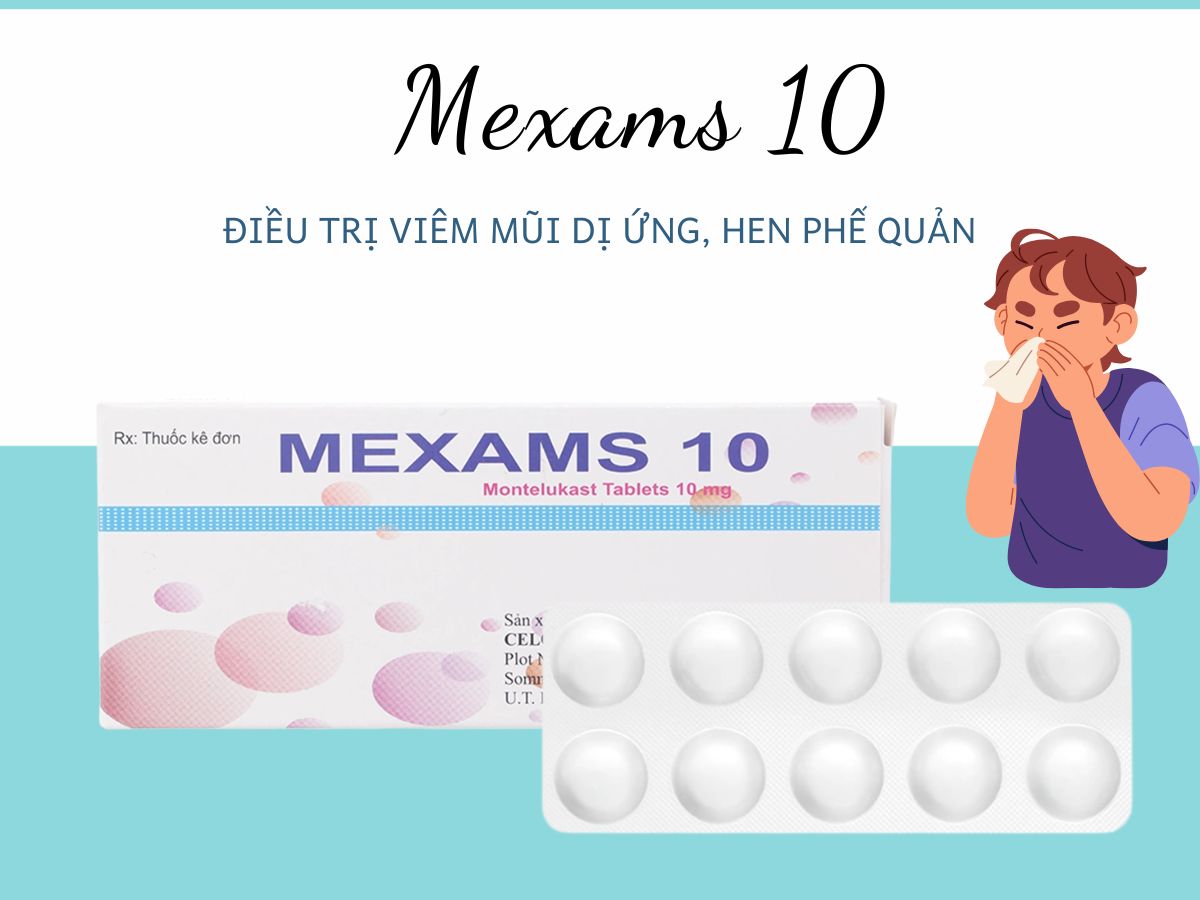 Mexams 10 11 Thuốc Mexams 10 điều trị bệnh hen suyễn cho người trên 15 tuổi