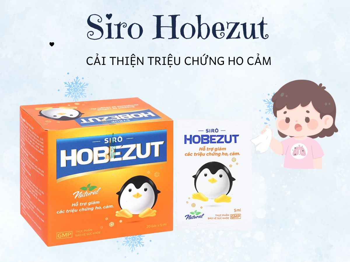 Thuốc Siro Hobezut cải thiện triệu chứng ho, cảm cho người lớn và trẻ nhỏ
