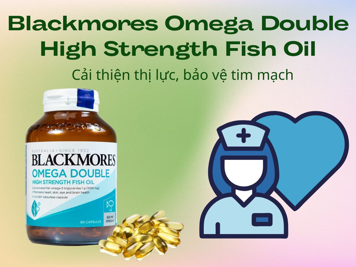 Blackmores Omega Double High Strength Fish Oil hỗ trợ sức khỏe tim mạch