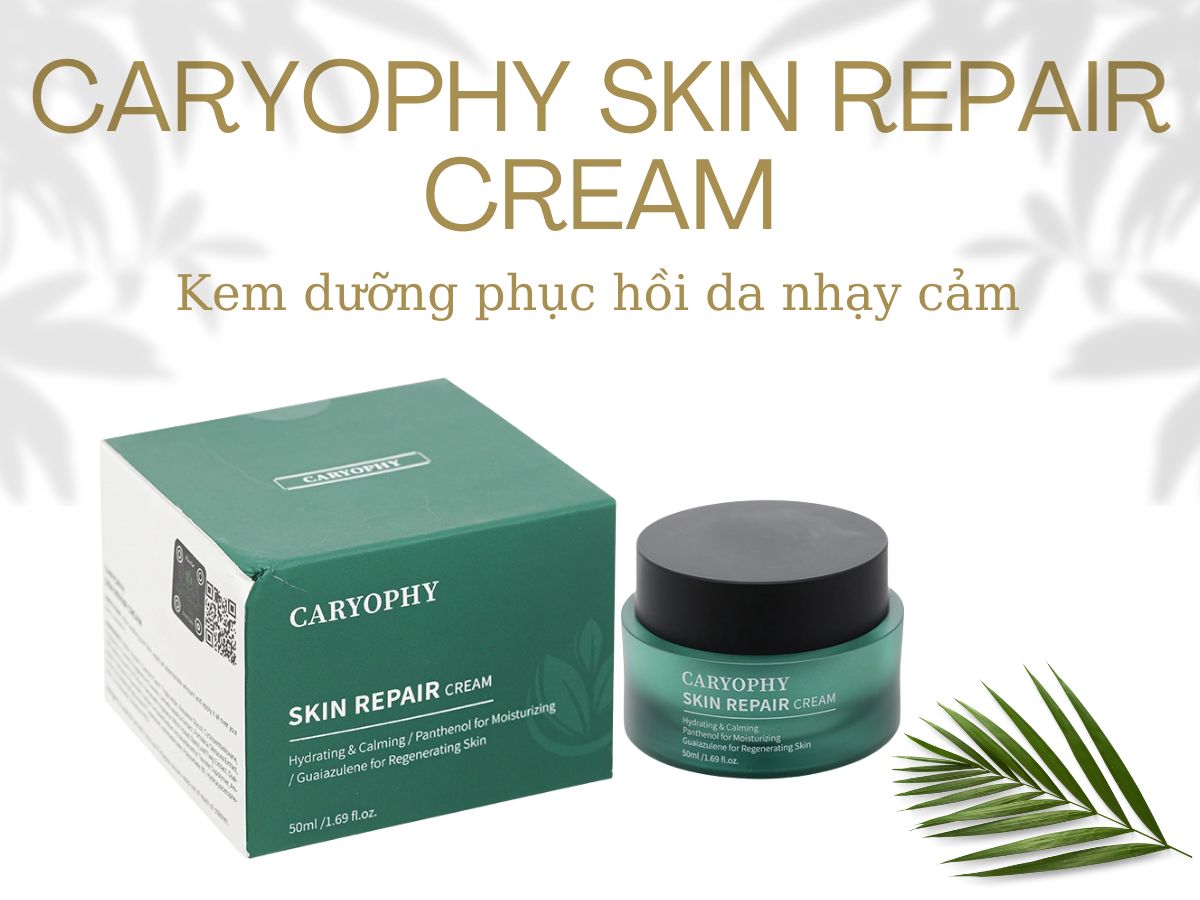 Caryophy Skin Repair Cream cấp ẩm và dưỡng da trắng sáng, mịn màng