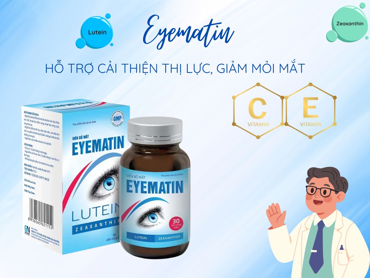 Eyematin 11 Eyematin phòng ngừa nguy cơ đục thủy tinh thể, thoái hóa võng mạc