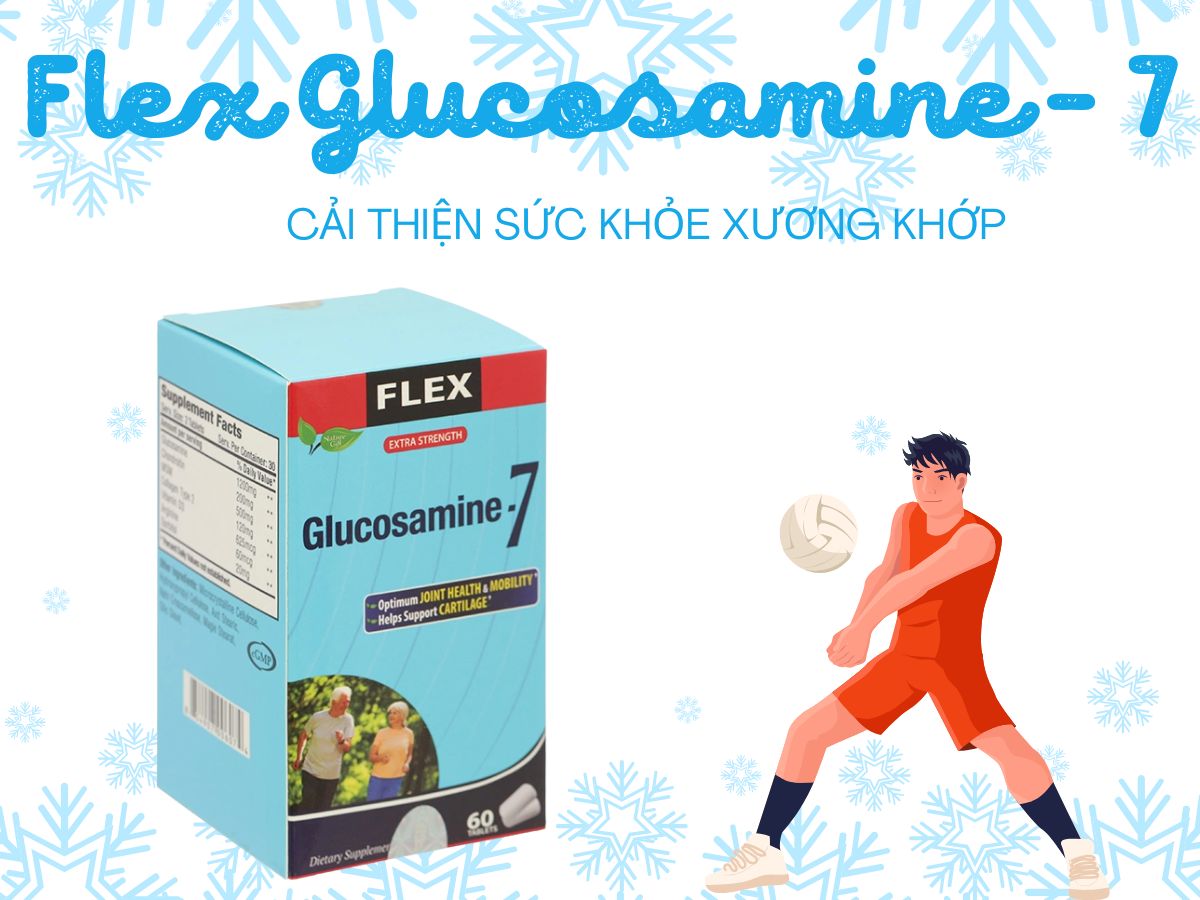Flex Glucosamine - 7 9 Flex Glucosamine - 7 – Hỗ trợ giảm nhức mỏi khớp, thoái hóa khớp