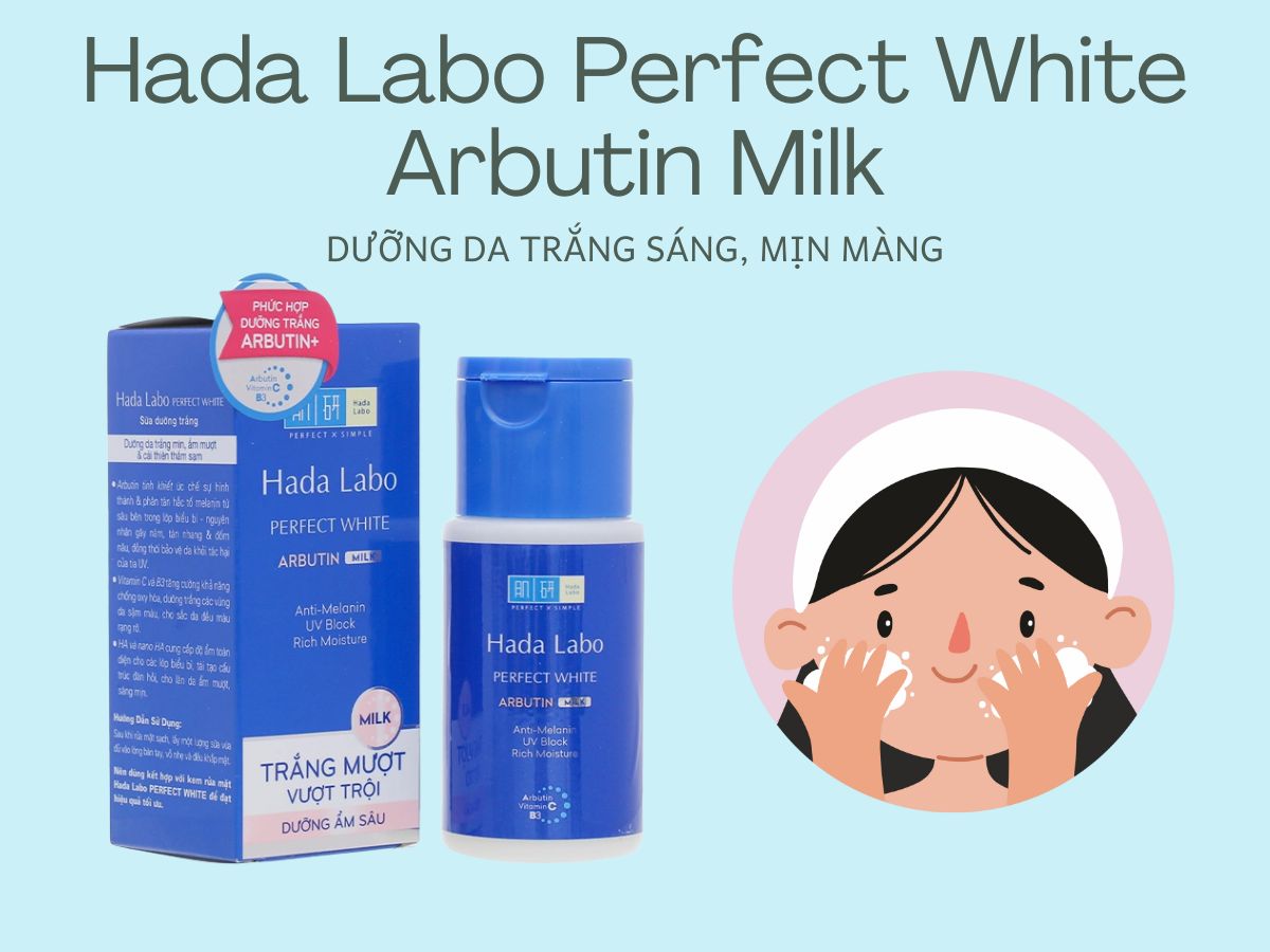Hada Labo Perfect White Arbutin Milk dưỡng trắng và cải thiện sạm da
