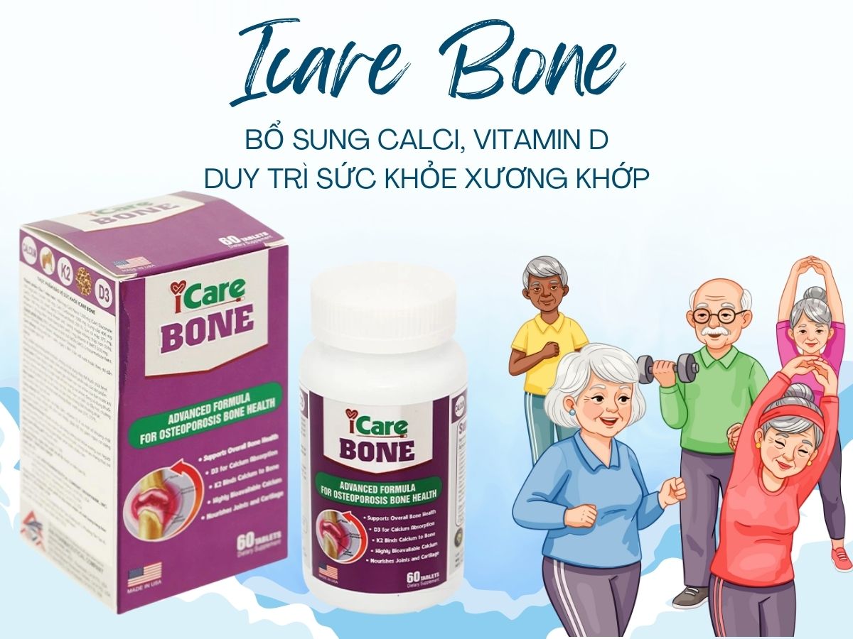 Icare Bone – Hỗ trợ xương chắc khỏe, phòng ngừa loãng xương